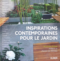 Inspirations Contemporaines Pour le Jardin